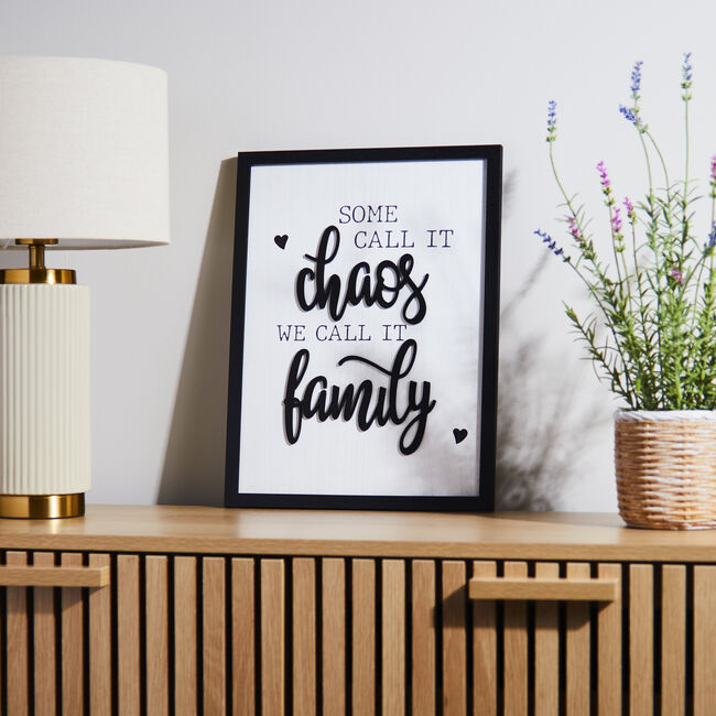 Family Chaos Plaque